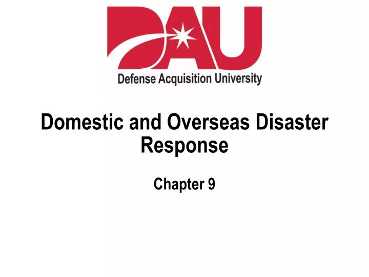 domestic and overseas disaster response chapter 9