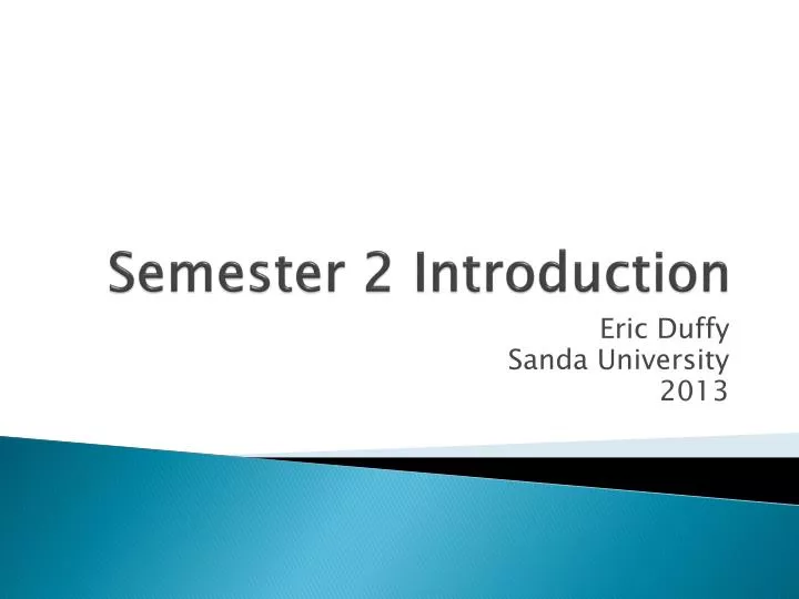 semester 2 introduction
