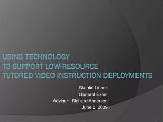 Using Technology to Support Low-Resource Tutored Video Instruction Deployments