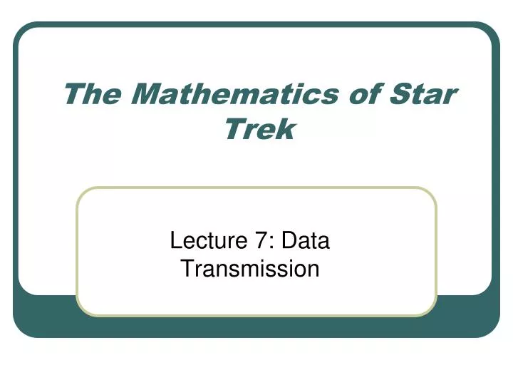 the mathematics of star trek