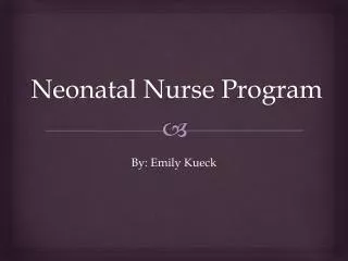 Neonatal Nurse Program
