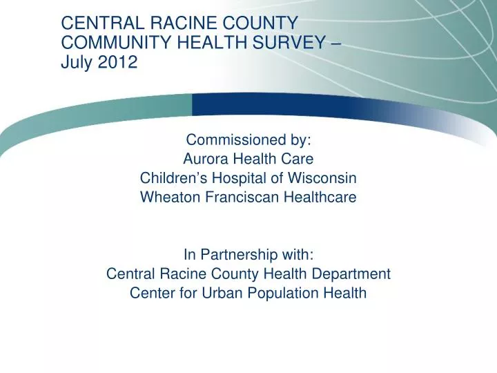 central racine county community health survey july 2012