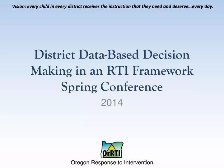 district data based decision making in an rti framework spring conference