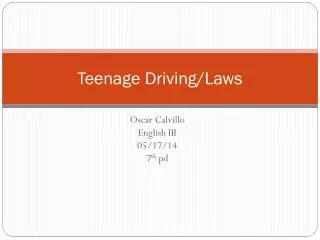 Teenage Driving/Laws