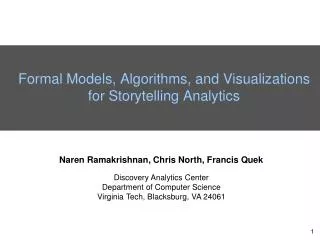 Formal Models, Algorithms, and Visualizations for Storytelling Analytics