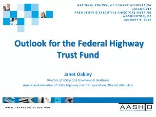 Outlook for the Federal Highway Trust Fund