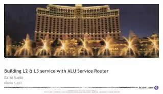 Building L2 &amp; L3 service with ALU Service Router