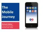 The Mobile Journey