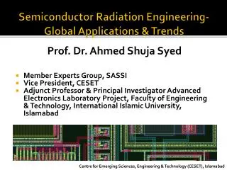 Semiconductor Radiation Engineering- Global Applications &amp; Trends