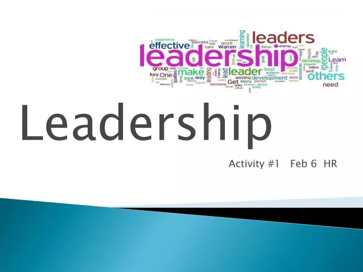 leadership activity 1 feb 6 hr