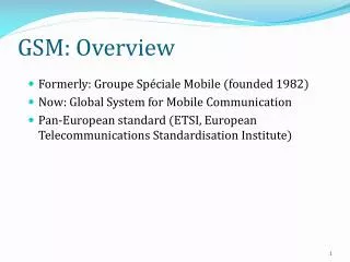 GSM: Overview