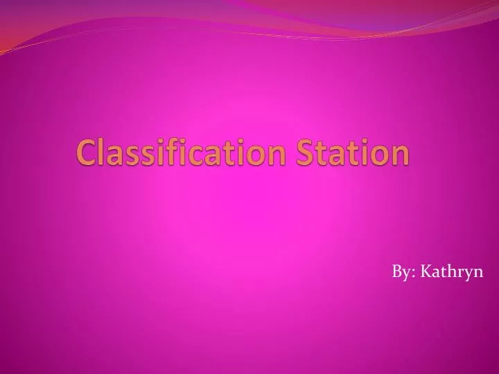 classification station