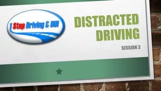 Distracted Driving