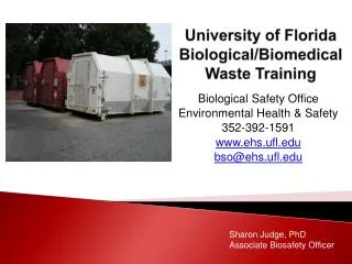 University of Florida Biological/Biomedical Waste Training
