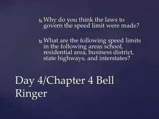Day 4/Chapter 4 Bell Ringer