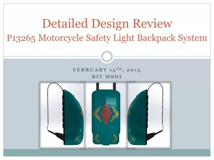 detailed design review p13265 motorcycle safety light backpack system