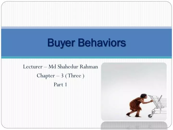 buyer b e haviors