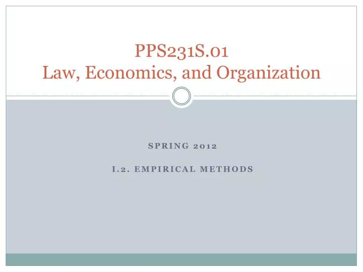 pps231s 01 law economics and organization