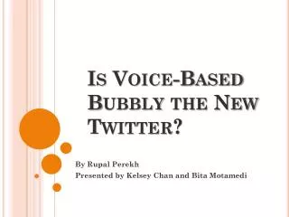 Is Voice-Based Bubbly the New Twitter?