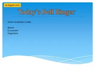 Today’s Bell Ringer