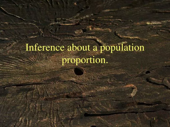 inference about a population proportion