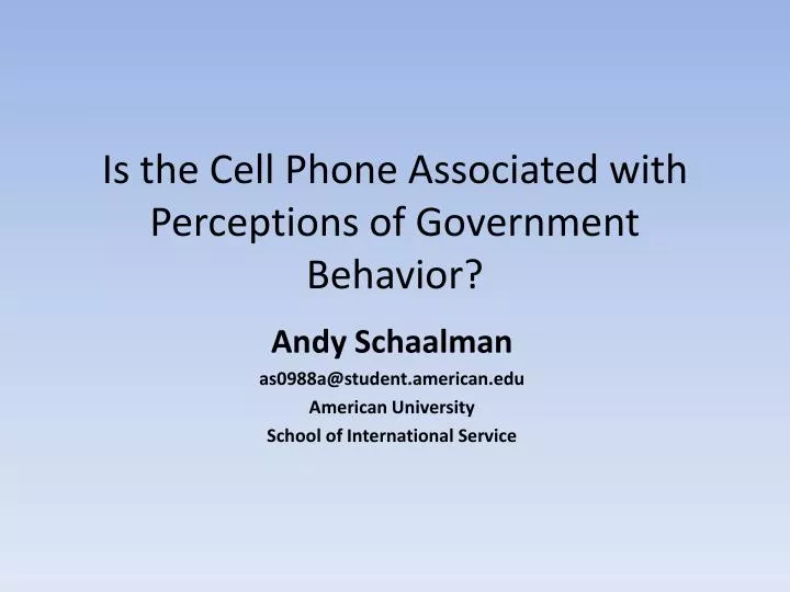 is the cell phone associated with perceptions of government behavior