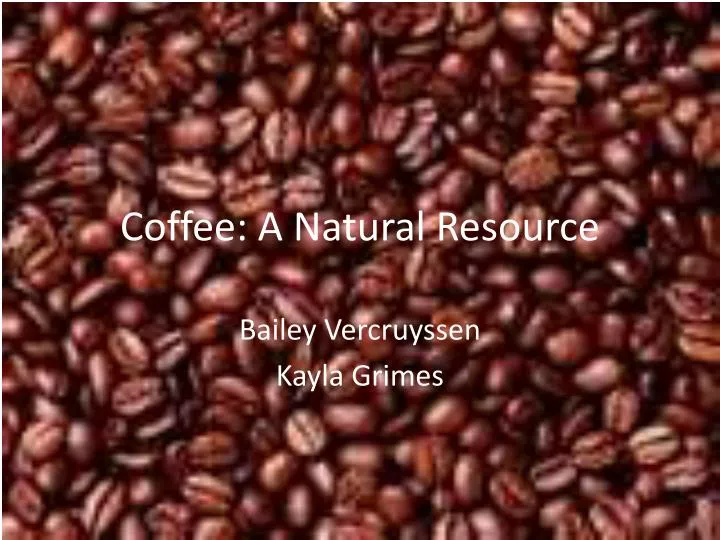 coffee a natural resource