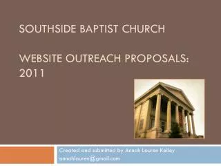 Southside Baptist Church Website Outreach Proposals: 2011