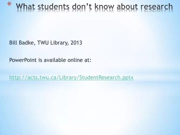 what students don t know about research
