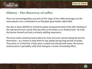 History - The discovery of coffee
