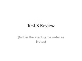 test 3 review