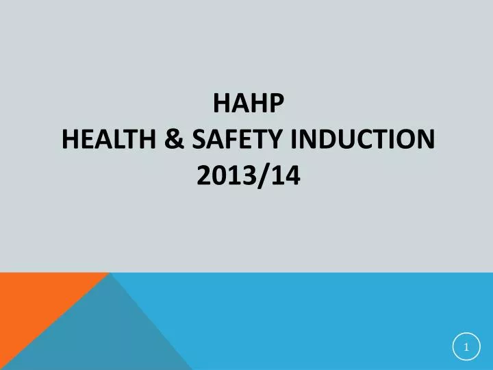 hahp health safety induction 2013 14