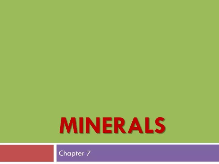 minerals