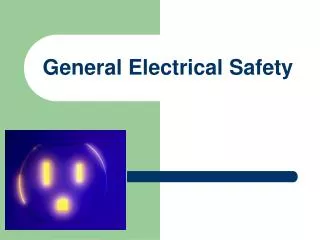 General Electrical Safety