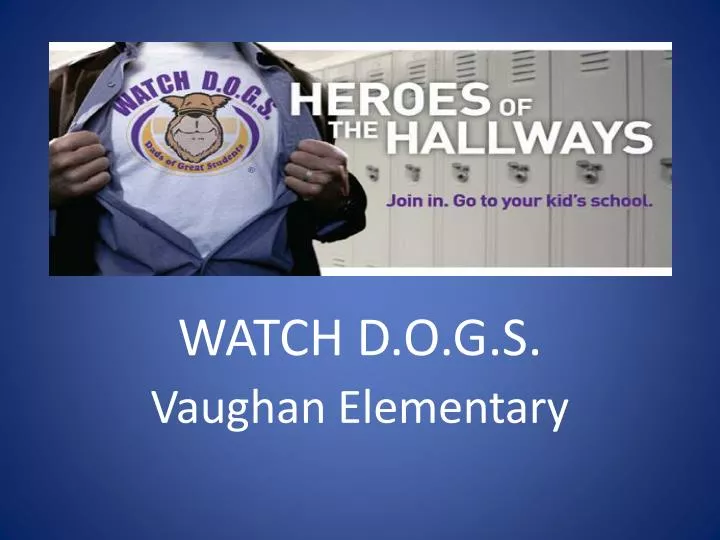 watch d o g s vaughan elementary