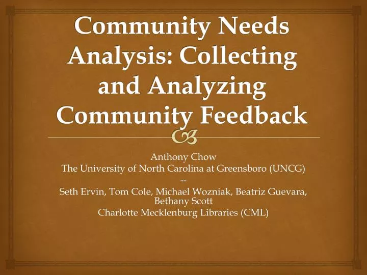 community needs analysis collecting and analyzing community feedback