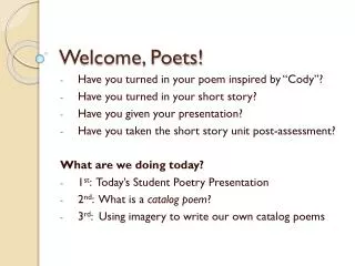 Welcome, Poets!