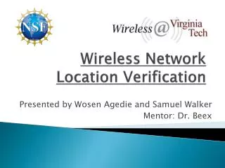 Wireless Network Location Verification