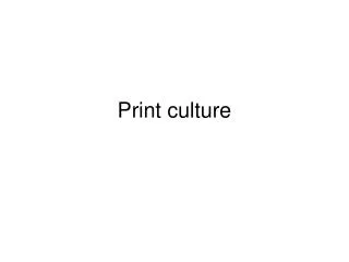 Print culture