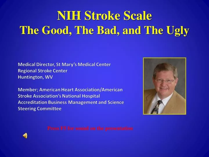 nih stroke scale the good the bad and the ugly