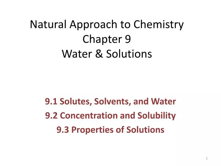 natural approach to chemistry chapter 9 water solutions