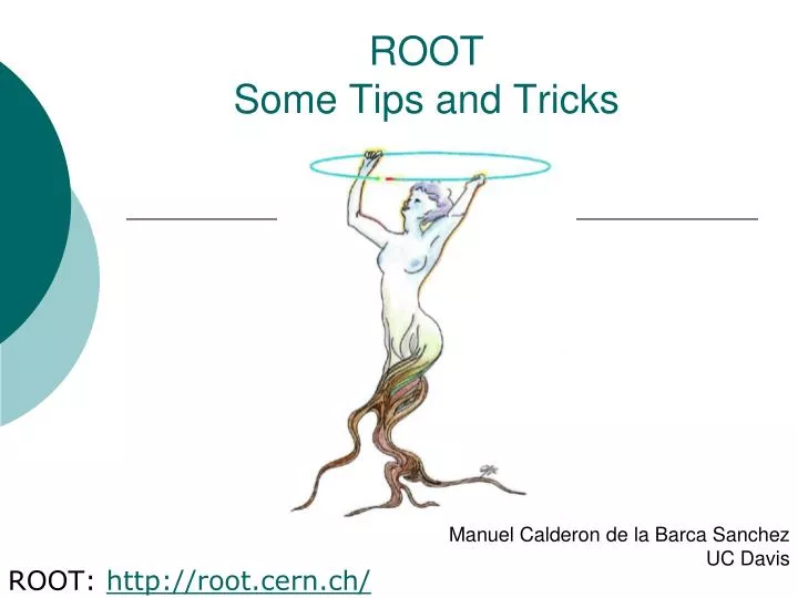 root some tips and tricks