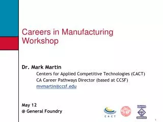 Careers in Manufacturing Workshop