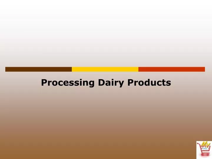 processing dairy products