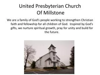 United Presbyterian Church Of Millstone