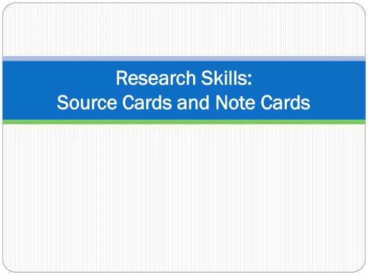 research skills source cards and note cards