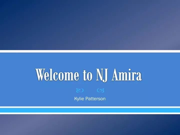 welcome to nj amira