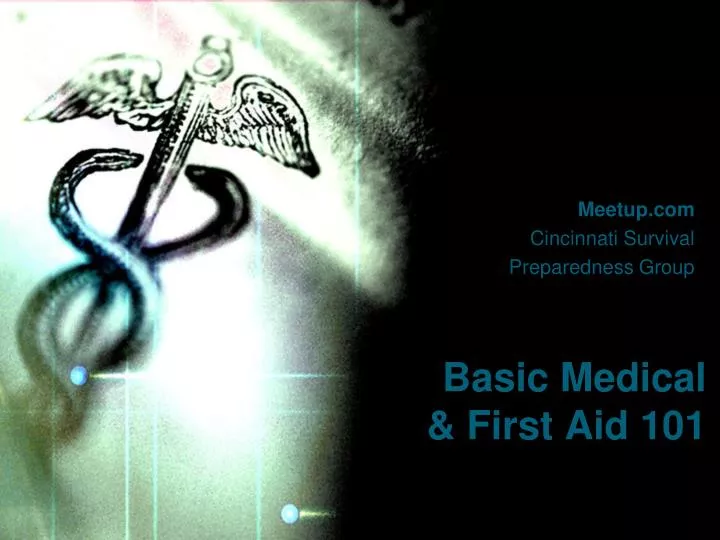 basic medical first aid 101