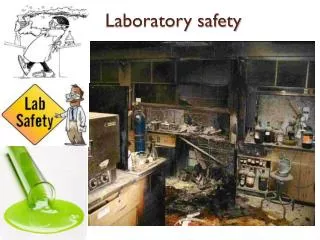 Laboratory safety