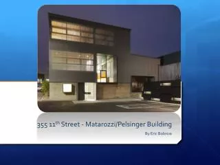 355 11 th Street - Matarozzi/Pelsinger Building